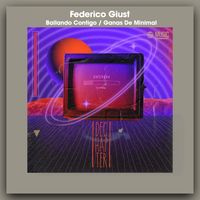Federico Giust - Bailando Contigo