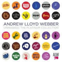 Andrew Lloyd Webber - Unmasked: The Platinum Collection (Deluxe Version)