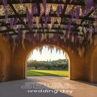SELMA - Wedding Day