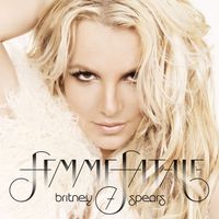 Britney Spears - Femme Fatale (Deluxe Version)