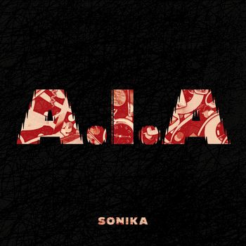 SONIKA - A.I.A