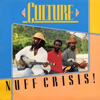 Culture - Nuff Crisis