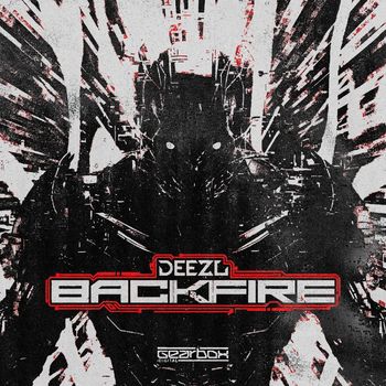DEEZL - BACKFIRE