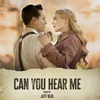 Jeff Beal - Can You Hear Me? (Original Motion Picture Soundtrack)