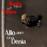 Reda Taliani - Allo... Oui ? ça va dénia (Explicit)