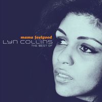 Lyn Collins - Mama Feelgood: The Best Of
