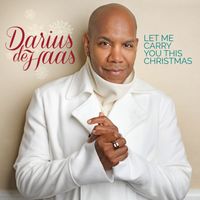 Darius de Haas - Let Me Carry You This Christmas