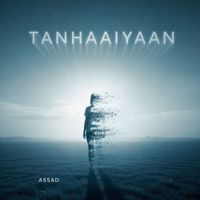 Assad - Tanhaaiyaan