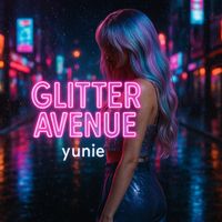 Yunie - Glitter Avenue