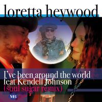 Loretta Heywood - I've Been Around The World