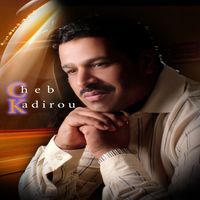 Cheb Kadirou - Cheb kadirou - Manzid Naachak