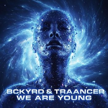 BCKYRD - We Are Young