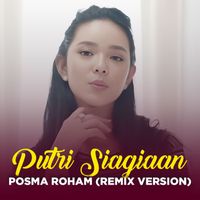 Putri Siagian - POSMA ROHAM (Remix Version)