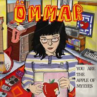 OMMAR - You Are The Apple of My Eyes