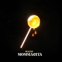 Isaiah - Mommacita