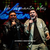 Los Herrera - No aguanto más (En Vivo)