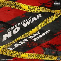 SmokeAlot - No More War
