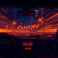 Bryce - Omw (Explicit)