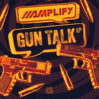 Amplify - Guntalk