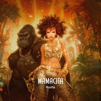 Rosita - Mamacita (Explicit)