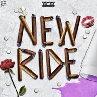 Gp - New Ride (Explicit)