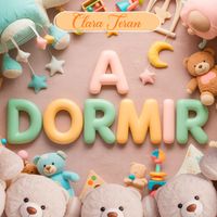 Clara Terán - A Dormir