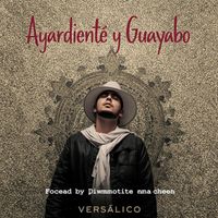 Versálico - Aguardiente y Guayabo