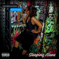 Sarai - Sleeping Alone (Explicit)