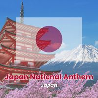 Japan - Japan National Anthem