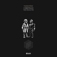 Haddonfield - Cybertruck (Sakin Bozkurt Mix)