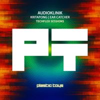 Audioklinik - Ear Catcher / Kritapong (Techflex Sessions)
