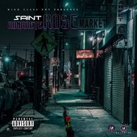 Saint - Konkrete Rose (Explicit)