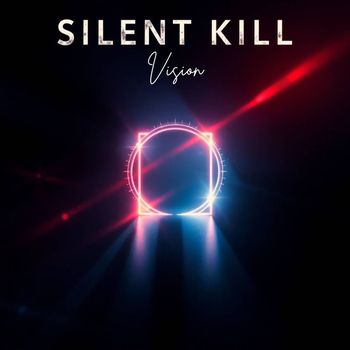 Vision - Silent Kill