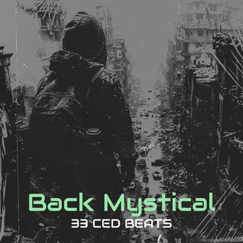 33 Ced Beats - Back Mystical