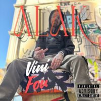 Alak - Vini Fou (Explicit)
