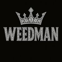 WEEDMAN - Nomore (Explicit)