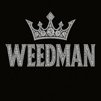 WEEDMAN - Nomore (Explicit)