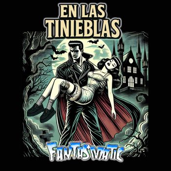 Fantasmatic - En Las Tinieblas