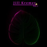 Jill Kremer - Jill Kremer, Vol. 1