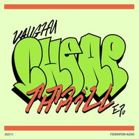 Vaughn - Cheap Thrill (Explicit)