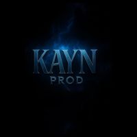 KAYN - Il verront (Explicit)