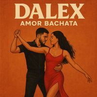 DALEX - Amor Bachata