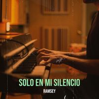 Ramsey - Solo En MI Silencio (Explicit)