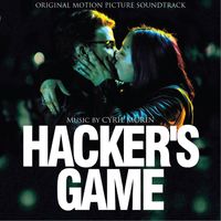 Cyril Morin - Hacker's Game (Original Motion Picture Soundtrack)
