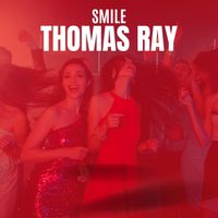 Thomas Ray - Smile