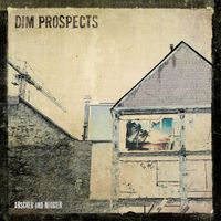 Dim Prospects - Abscheu und Neugier