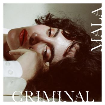 Mala - Criminal
