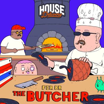 Fer BR - The Butcher (Explicit)
