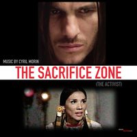 Cyril Morin - The Sacrifice Zone (Original Motion Picture Soundtrack)