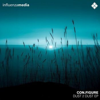 Con-Figure - Dust 2 Dust EP